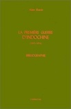 Alain Ruscio - La Première Guerre d'Indochine (1945-1954) - Bibliographie.