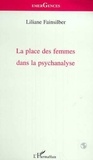 Liliane Fainsilber - La place des femmes dans la psychanalyse.