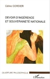 Céline Cordier - Devoir d'ingérence et souveraineté nationale.