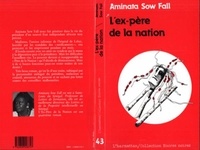 Aminata Sow Fall - Ex-pére de la nation.