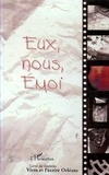  XXX - Eux, nous, emoi - (Vivre et l'Ecrire Orléans).