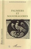 Konstantinos Bouras - Palmiers et mandragores.
