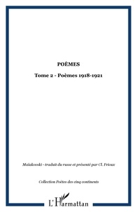  XXX - Poèmes - 2 Tome 2 - Poèmes 1918-1921.