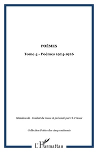  XXX - Poèmes - 4 Tome 4 - Poèmes 1924-1926.