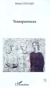 Rafaël Concejo - Transparences.