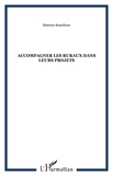 Etienne Beaudoux - Accompagner les ruraux dans leurs projets - Orientations méthodologiques à partir de situations en Afrique subsaharienne.