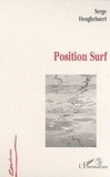 Serge Heughebaert - Position surf.