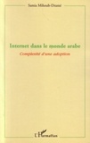 Samia Mihoub-Dramé - Internet dans le monde arabe - Complexité d'une adoption.
