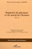 Pierre Cabanis - Rapports du physique et du moral de l'homme. - 2..
