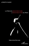 Joseph Nasr - Le rien en architecture, l'architecture du rien.