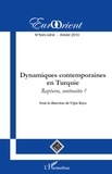 Ugur Kaya - EurOrient N° hors-série/2010 : Dynamiques contemporaines en Turquie : ruptures, continuités ?.