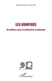 Daniela Soloviova-Horville - Les vampires - Du folklore slave à la littérature occidentale.