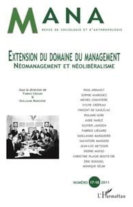Fabrice Liégard et Guillaume Marguerie - Mana N° 17-18, 2011 : Extension du domaine du management.