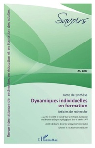 Pascal Cyrot et Fabien Fenouillet - Savoirs N° 25, 2011 : Dynamiques individuelles en formation.