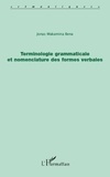 Jonas Makamina Bena - Terminologie grammaticale et nomenclature des formes verbales.