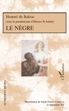 Honoré de Balzac - Le Nègre.