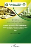 Moustapha Kassé et Lambert N'galadjo Bamba - Sortir du sous-développement : quelles nouvelles pistes pour l'Afrique de l'ouest ? - Tome 3 : Industrialisation, technologie et croissance.