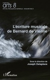 Joseph Delaplace - L'écriture musicale de Bernard de Vienne.