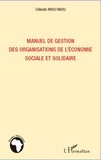 Célestin Nkou Nkou - Manuel de gestion des organisations de l'économie sociale et solidaire.