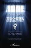 Souleymane Guengueng - Prisonnier de Hissène Habré - L'expérience d'un survivant des geôles tchadiennes et sa quête de justice.
