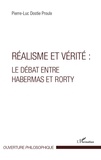 Pierre-Luc Dostie Proulx - Réalisme et vérité - Le débat entre Habermas et Rorty.