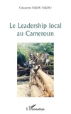 Célestin Nkou Nkou - Le Leadership local au Cameroun.