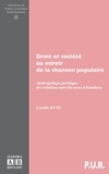 Camille Kuyu - Droit et société au miroir de la chanson populaire - Anthropologie juridique des relations entre les sexes à Kinshasa.