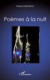 Patrick Durantou - Poèmes à la nuit.