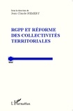Jean-Claude Némery - RGPP et réforme des collectivités territoriales.