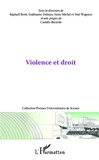 Guillaume Delmas - Violence et droit.