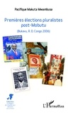 Pacifique Makuta Mwambusa - Premières élections pluralistes post-Mobutu - (Bukavu, R.D. Congo 2006).