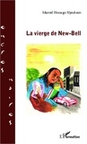 Marcel Nouago Njeukam - La vierge de New-Bell.