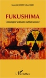 Daniel Haber - Fukushima - Chronologie d'un désastre nucléaire annoncé.