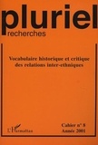 Pierre-Jean Simon - Pluriel-recherches N° 8/2001 : Vocabulaire historique et critique des relations inter-ethniques.