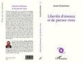 Georges Mavouba-Sokate - Libertés d'oiseaux et de pierres vives.