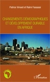 Patrice Vimard et Raïmi Fassassi - Changements démographiques et développement durable en Afrique.