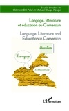 Clément Dili Palaï - Langage, littérature et éducation au Cameroun - Language, Literature and Education in Cameroun.