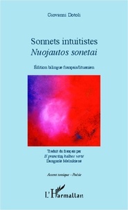 Giovanni Dotoli - Sonnets intuitistes - Edition bilingue français-lituanien.