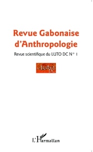  Anonyme - Revue Gabonaise d'anthropologie.