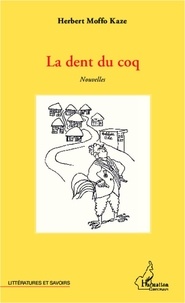  Herbert - La dent du coq - Nouvelles.