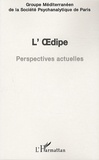 GMSPP - L'Oedipe - Perspectives actuelles.
