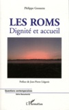 Philippe Goossens - Les Roms - Dignité et accueil.