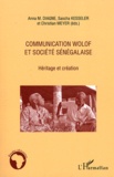 Anna M. Diagne et Sascha Kesseler - Communication Wolof et société sénégalaise.