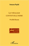 Antoine Fleyfel - La théologie contextuelle arabe - Modèle libanais.