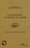 Joseph Mbouombouo Ndam - La microfinance à la croisée des chemins.