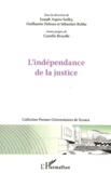 Joseph Aspiro Sedky et Guillaume Delmas - L'indépendance de la justice.