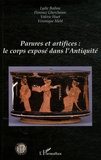 Lydie Bodiou et Florence Gherchanoc - Parures et artifices : le corps exposé dans l'Antiquité.