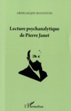 Abdelmajid Mansouri - Lecture psychanalytique de Pierre Janet.