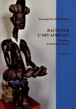 Giovanni Incorpora - Raconter l'art africain - Emotions d'anciennes ethnies.