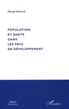 Maryse Gaimard - Population et santé dans les pays en développement.